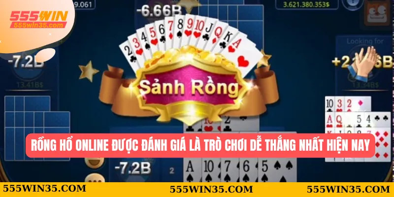 Rồng Hổ Online - Top Trò Chơi Dễ Thắng Nhất Tại 555WIN 1 Rồng hổ online được đánh giá là trò chơi dễ thắng nhất hiện nay